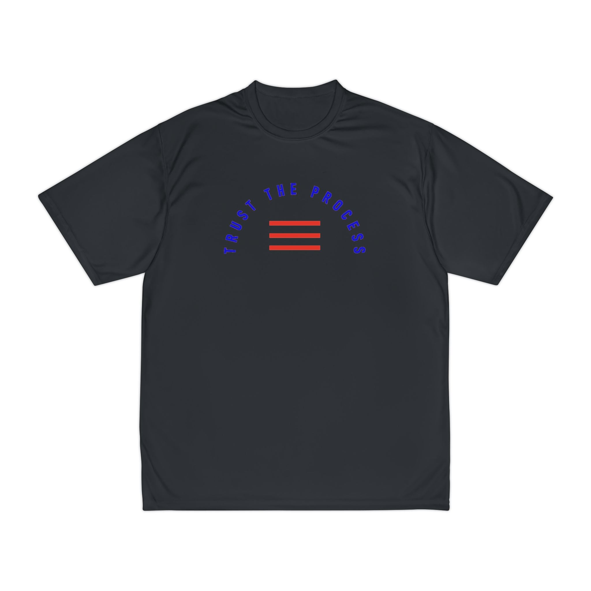 Trust The Process Performance T‑Shirt