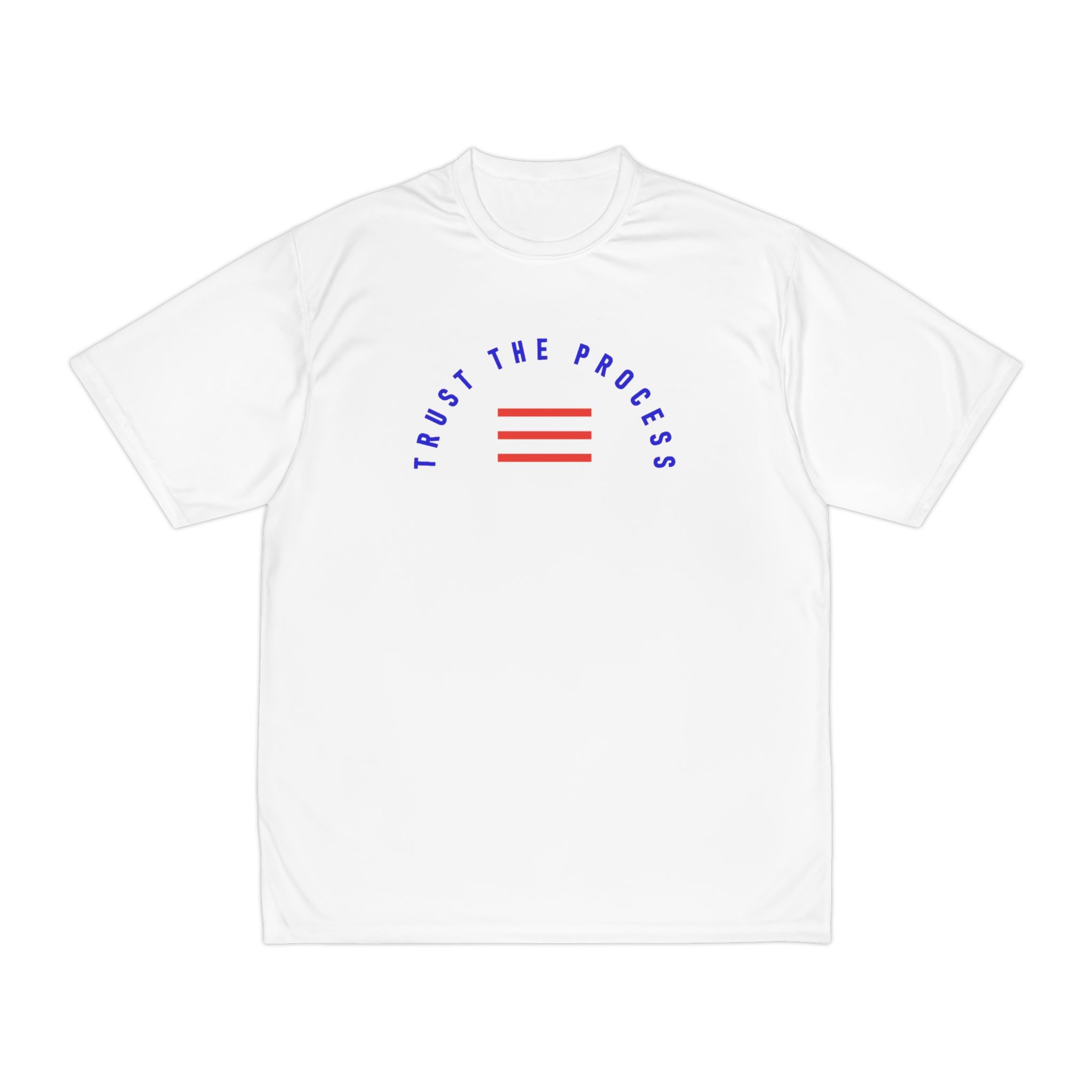 Trust The Process Performance T‑Shirt